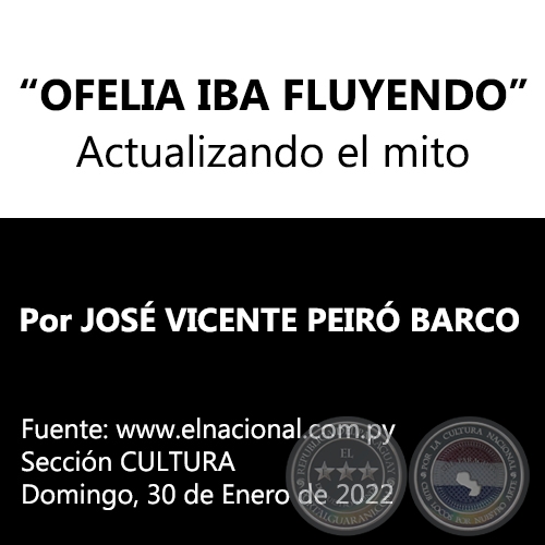 OFELIA IBA FLUYENDO - Por JOSÉ VICENTE PEIRÓ BARCO - Domingo, 30 de Enero de 2022